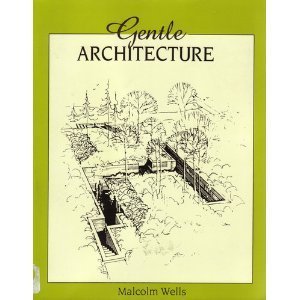 Gentle Architecture