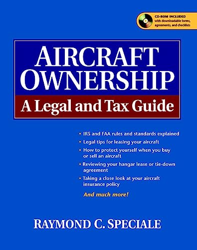 Aircraft Ownership : A Legal and Tax Guide