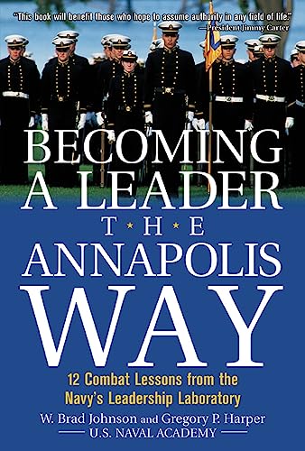 Becoming a Leader the Annapolis Way