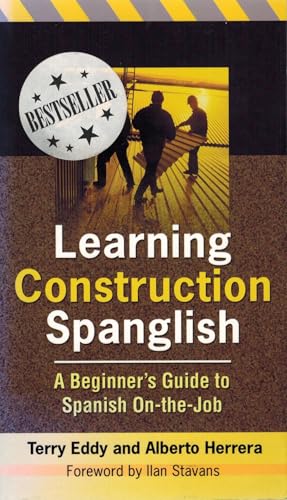 Learning Construction Spanglish: A Beginner's Guide to Spanish On-the-Job