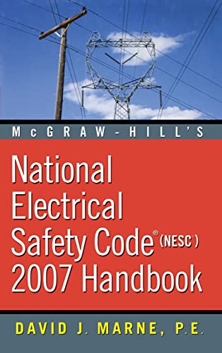 National Electrical Safety Code (NESC) 2007 Handbook