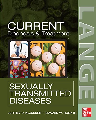 CURRENT Diagnosis & Treatment of Sexually Transmitted Diseases (LANGE CURRENT Series)