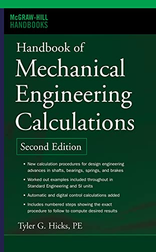 Handbook of Mechanical Engineering Calculations, Second Edition (McGraw-Hill Handbooks)