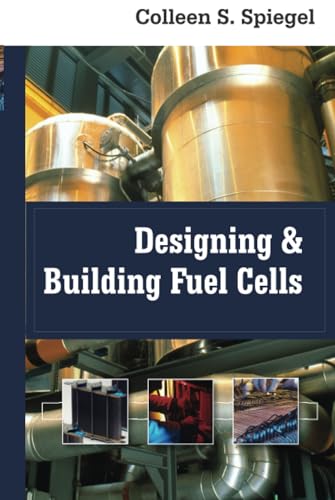 Designing and Building Fuel Cells