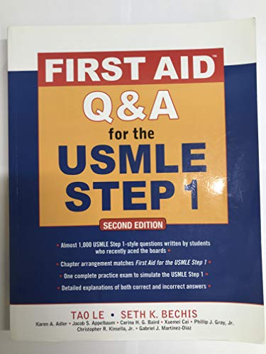 First Aid Q&A for the USMLE Step 1, Second Edition (First Aid USMLE)