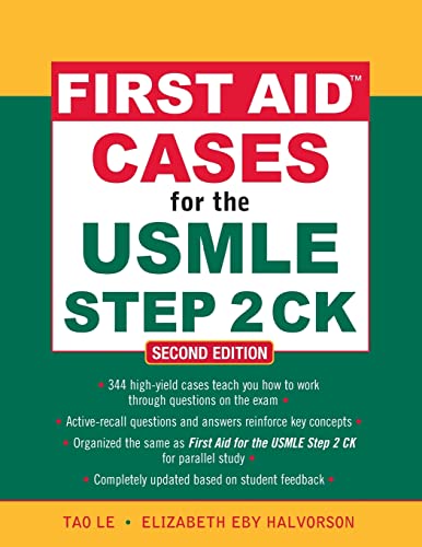 First Aid Cases for the USMLE Step 2 CK, Second Edition (First Aid USMLE)