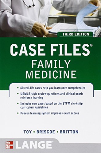 Case Files Family Medicine, Third Edition (LANGE Case Files)