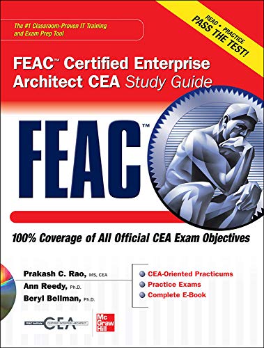 FEAC Certified Enterprise Architect CEA Study Guide (Certification Press)