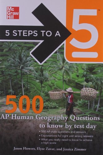 McGraw-Hill 5 Steps to A 5 500 AP Human Geography Questions to Know by Test Day