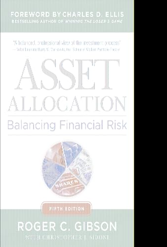 Asset Allocation: Balancing Financial Risk, Fifth Edition: Balancing Financial Risk, Fifth Edition