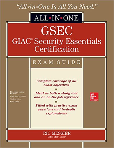 GSEC GIAC Security Essentials Certification All-in-One Exam Guide