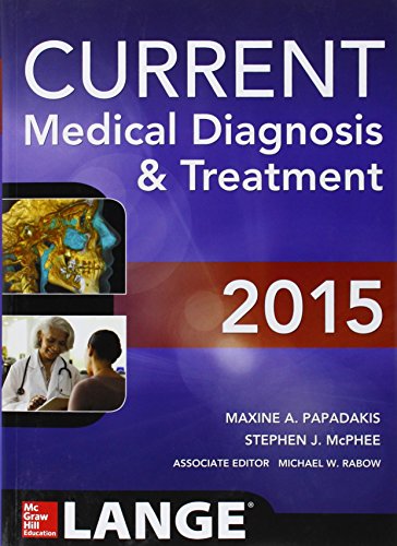CURRENT Medical Diagnosis and Treatment 2015 (Lange)