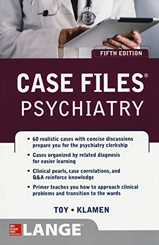 Case Files Psychiatry, Fifth Edition (LANGE Case Files)