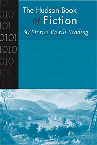 Hudson Book of Fiction: 30 Stories Worth Reading