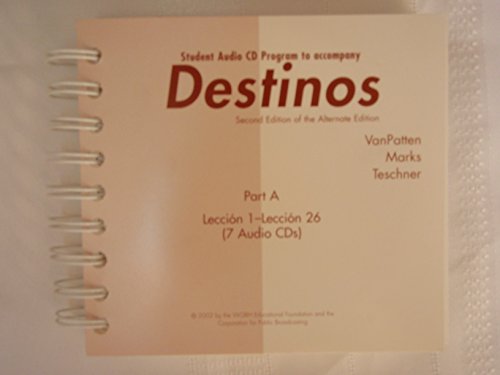 Destinos, Part A: Lessons 1-26, Student Audio CD Program