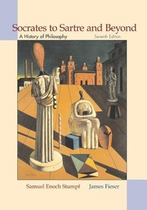 Socrates to Sartre and Beyond: A History of Philosophy
