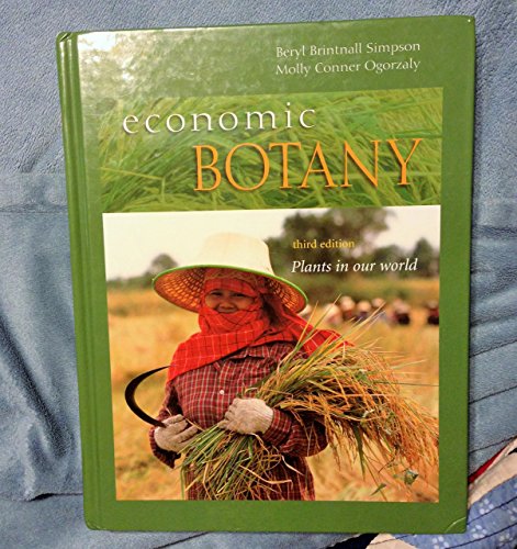 Economic Botany: Plants in our World