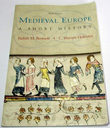 Medieval Europe: A Short History, 10th Edition