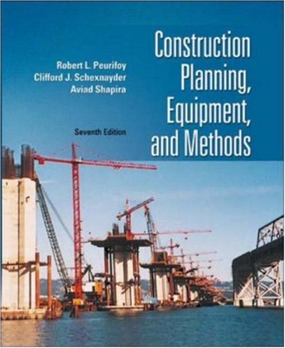 Construction Planning, Equipment, and Methods (McGraw-Hill Series In Civil Engineering)