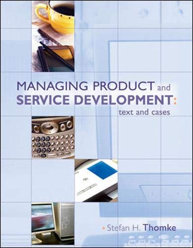 Managing Product and Service Development: Text and Cases