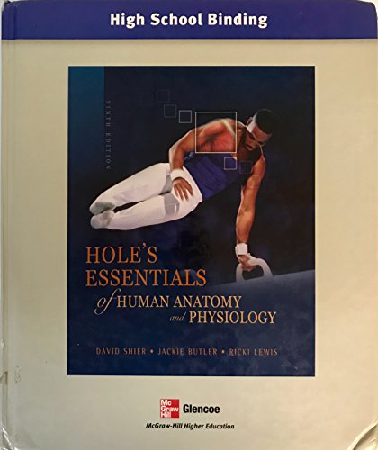 Hole's Essentials of Human Anatomy And Physiology