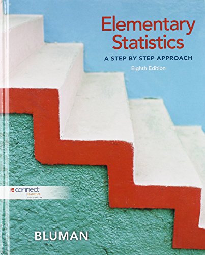 Elementary Statistics: A Step by Step Approach;A Step By Step Approach