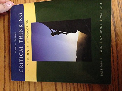 Critical Thinking: A Student's Introduction