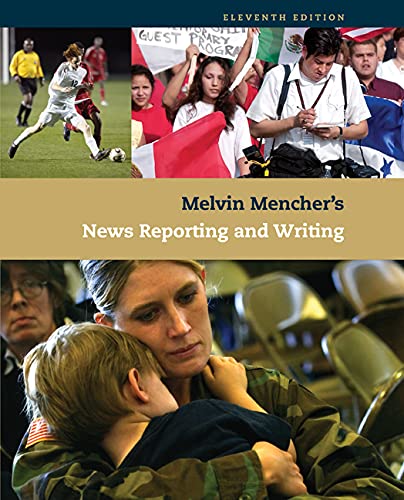 Melvin Mencher's News Reporting and Writing