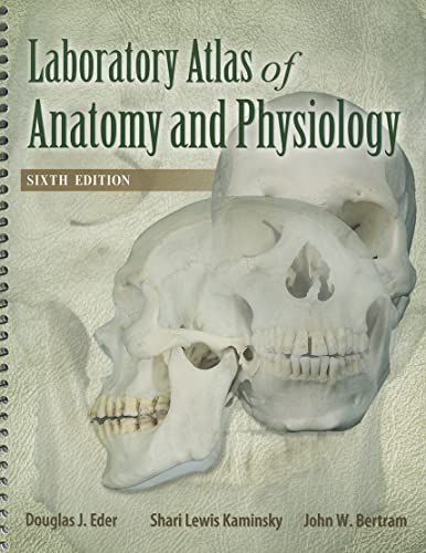 Laboratory Atlas of Anatomy & Physiology