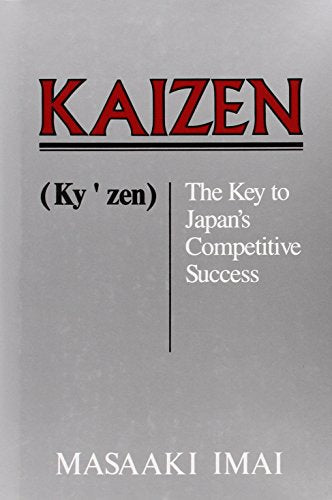 Kaizen: The Key To Japan's Competitive Success