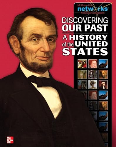 Discovering Our Past: A History of the United States, Student Edition (THE AMERICAN JOURNEY TO 1877)