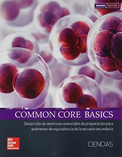Common Core Basics Spanish Core Subject Module Science Student Edition (BASICS & ACHIEVE) (Spanish Edition)
