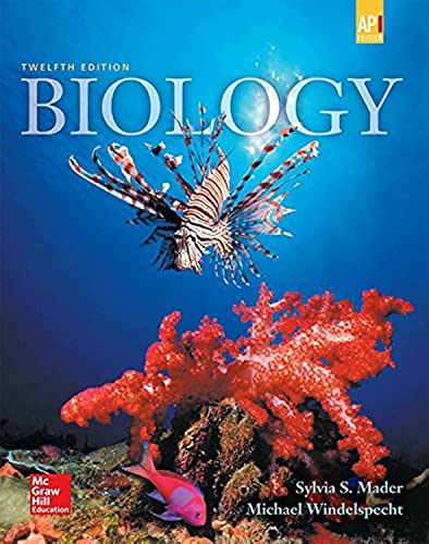 Mader, Biology, 2016, 12e (Reinforced Binding) Student Edition (AP BIOLOGY MADER)