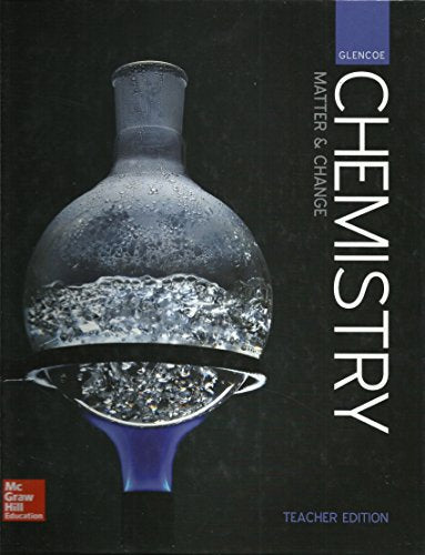 Chemistry - Matter & Change, Teacher Edition (Glencoe)