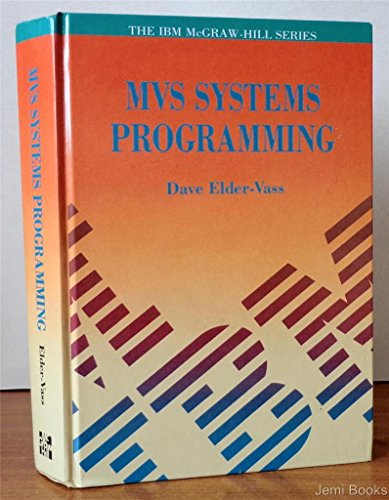 MVS Systems Programming (IBM McGraw-Hill)
