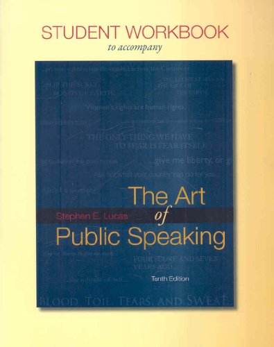 Student Workbook for use with The Art of Public Speaking
