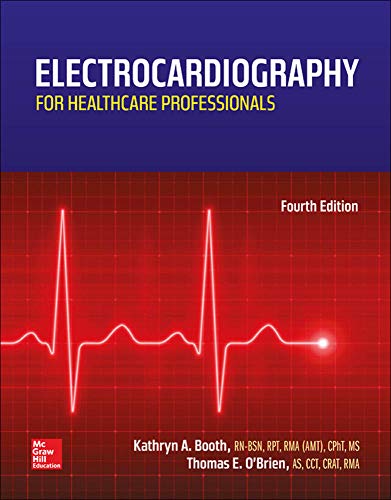 Electrocardiography for Healthcare Professionals