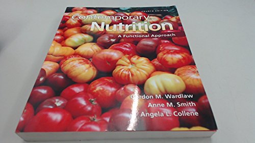 Contemporary Nutrition: A Functional Approach