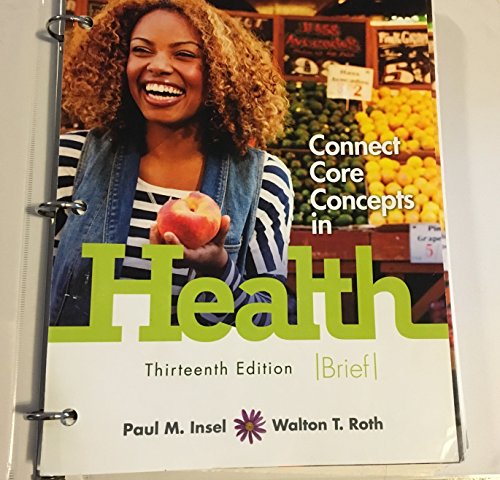 Connect Core Concepts in Health, Brief, 13th Edition