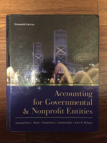 Accounting for Governmental and Nonprofit Entities
