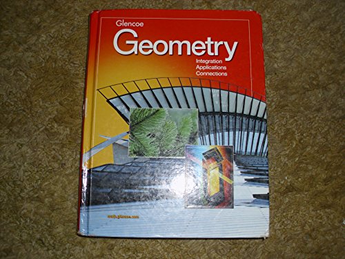 Geometry: Integration, Applications, Connections Student Edition (MERRILL GEOMETRY)