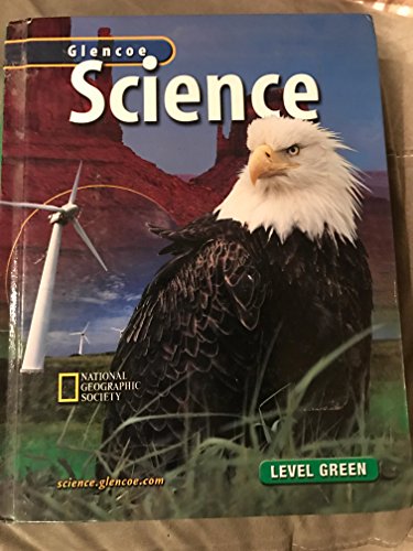 Glencoe Science, Level Green, Student Edition