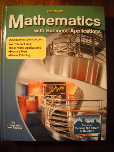 Mathematics with Business Applications, Student Edition (LANGE: HS BUSINESS MATH)