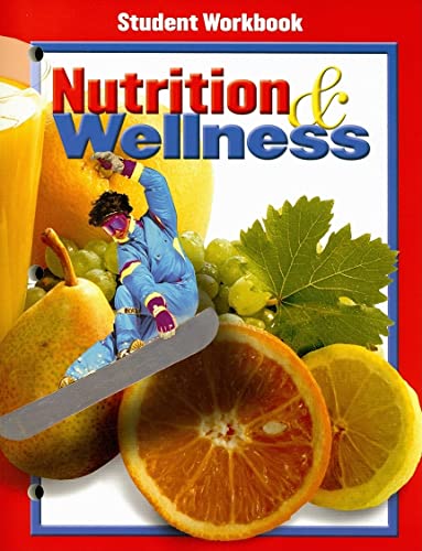 Nutrition & Wellness, Student Workbook