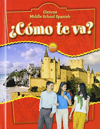 Glencoe Middle School Spanish: ¿Cómo te va?