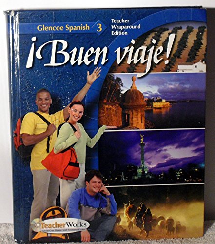 Buen Viaje! Level 3 (Teachers Wraparound Edition)