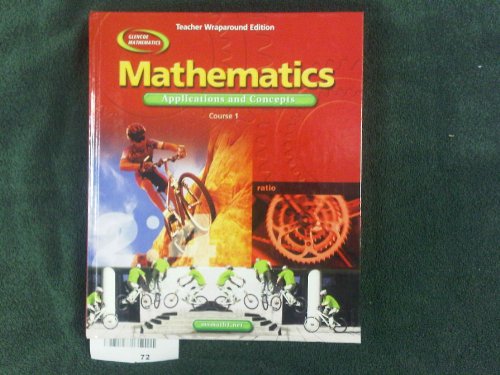 Mathematics Applications and Concepts: Course 1, Teachers Wraparound Edition