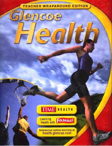 Glencoe Health Teacher's Wraparound Edition