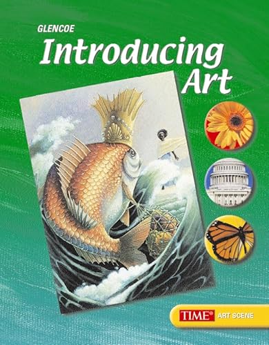 Introducing Art, Student Edition (INTRODUCING ART (6TH GRADE))
