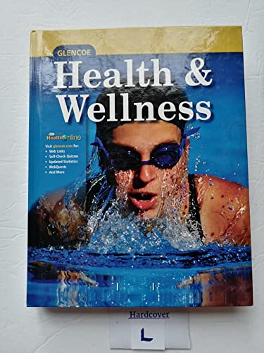 Health and Wellness, Student Edition (ELC: HEALTH & WELLNESS)